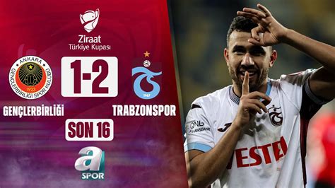 Ziraat Türkiye Kupası: Gençlerbirliği: 1 - Trabzonspor: 2